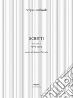 Scritti. Vol. 1: 1963-1999 libro