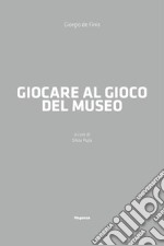 Giocare al gioco del museo libro