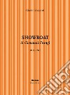 Showboat. Ritorno di Giovanni Frangi. Ediz. illustrata libro