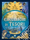 Cacciatori di tesori libro