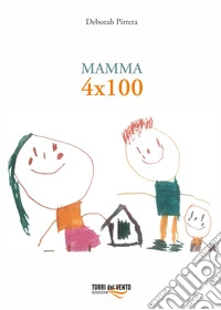 Mamma 4x100 libro