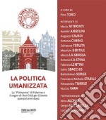 La politica umanizzata libro