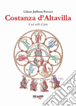 Costanza d'Altavilla. Così volle il fato libro