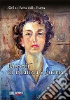 Ricordi di infanzia e guerra libro di Fatta Della Fratta Sistina