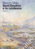 Sant'Onofrio e la contessa libro