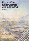 Sant'Onofrio e la contessa libro