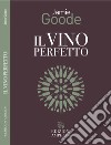 Il vino perfetto libro