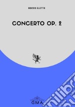 Concerto op. 2 libro