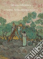 L'ultima donna di Borgo Oliveto libro