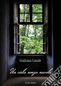 Un cielo senza nuvole libro
