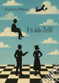 Il tè delle 25:00 libro