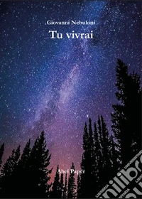 Tu vivrai