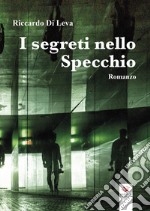 I segreti nello Specchio libro