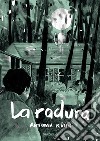 La radura libro