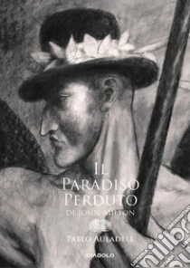 Il paradiso perduto di John Milton