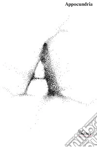 Appocundria. Ediz. bilingue