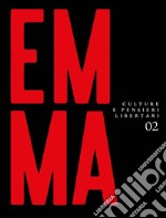 Emma. Culture e pensieri libertari. Vol. 2 libro