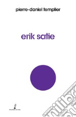 Erik Satie libro