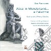 Alice in Wonderland... a Palermo libro