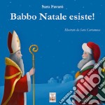 Babbo Natale esiste! libro