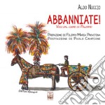 Abbanniate! Voci dal cuore di Palermo