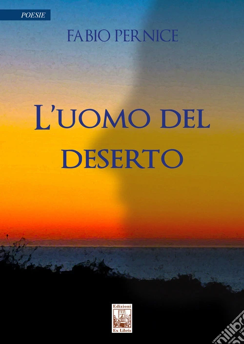 L'uomo del deserto