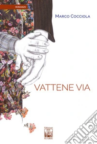 Vattene via