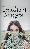 Emozioni nascoste libro