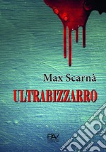 Ultrabizzarro libro