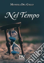 Nel tempo libro