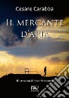 Il mercante d'aria libro