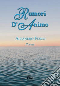 Rumori d'animo