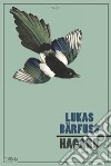 Hagard libro di Bärfuss Lukas