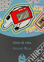 Giro di vita libro