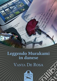 Leggendo Murakami in danese libro
