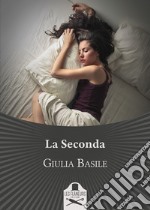 La seconda libro