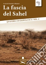 La fascia del Sahel libro