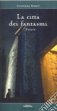 Città dei fantasmi (La)