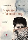 A spasso con Armstrong libro
