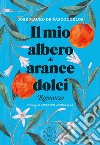 Il mio albero di arance dolci libro di De Vasconcelos José Mauro