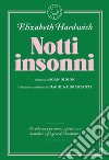 Notti insonni libro