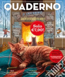 Quaderno d'inverno. Giochi ed esercizi per adulti 2021-2022. Ediz. speciale