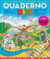 Quaderno kids. Vol. 1 libro