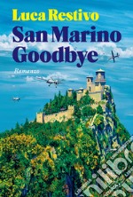 San Marino goodbye libro