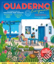 Quaderno di compiti delle vacanze per adulti. L'originale. Vol. 4