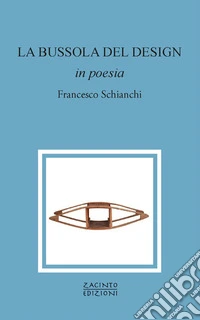 La bussola del design in poesia libro