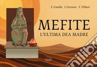 Mefite, l'ultima dea madre libro