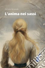 L'anima nei sassi libro