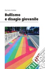 Bullismo e disagio giovanile