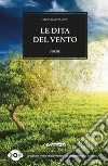 Le dita del vento. Con CD-Audio libro di Gastaldon Elisa